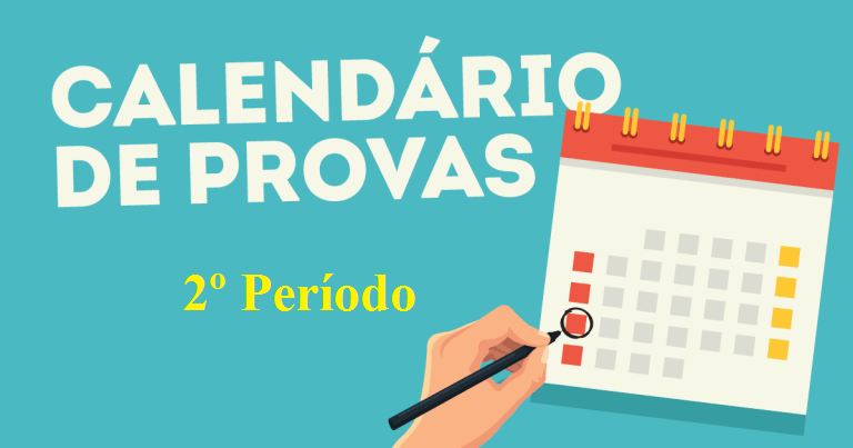 You are currently viewing Calendário de Provas 2º Período