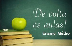 Leia mais sobre o artigo Volta às Aulas Presenciais – Ensino Médio